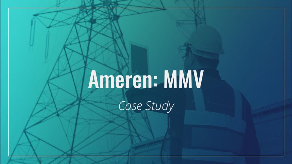 Ameren – MMV Case Study
