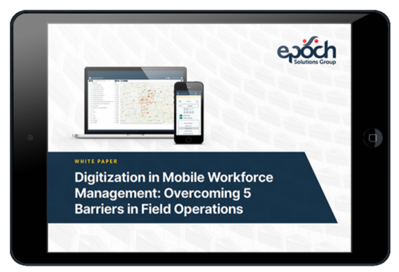 Digitization in Mobile Workforce Management: Overcoming 5 Barriers in Field Operations
